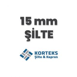 15 mm Şilte